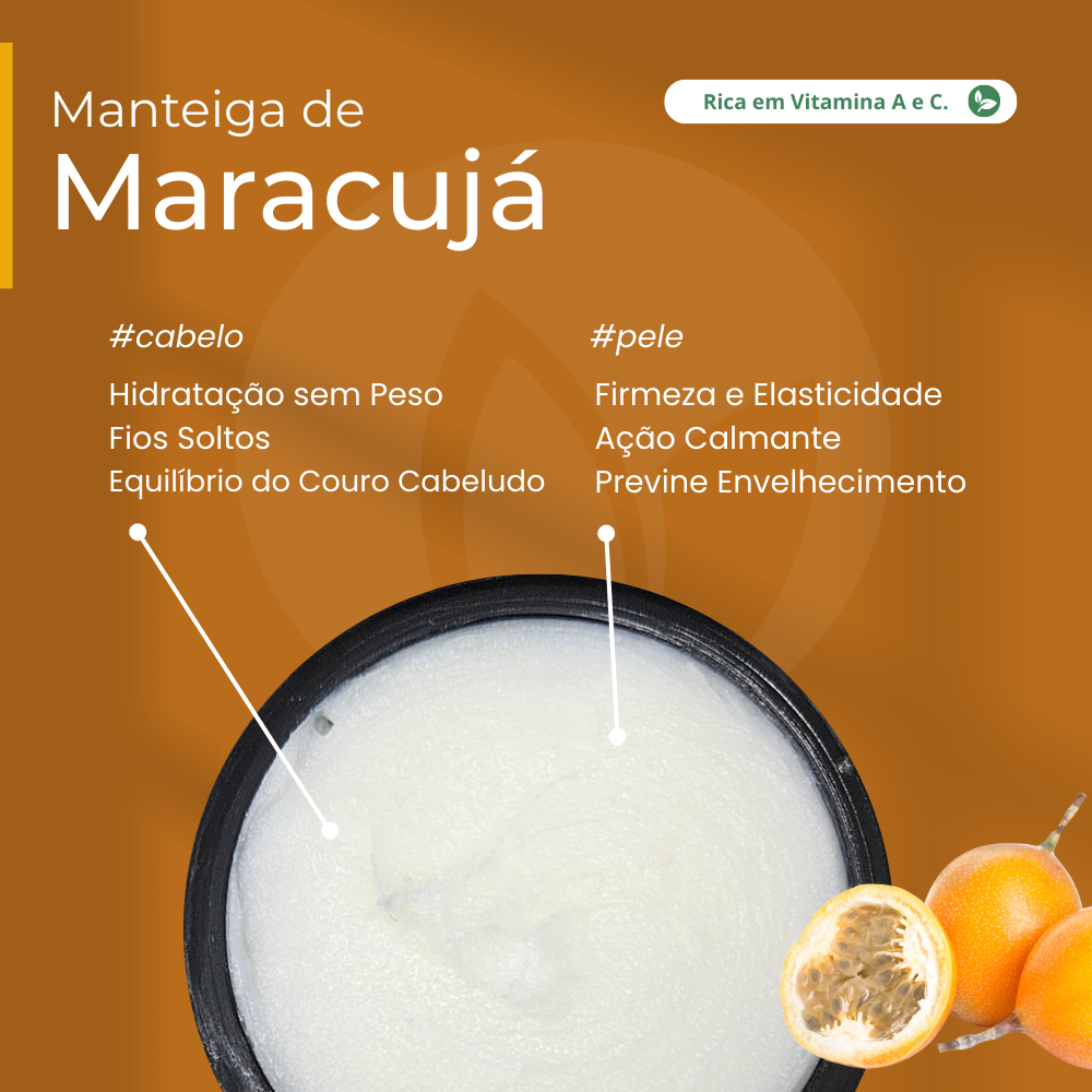 Manteiga de Maracujá 100% vegetal - uso capilar e corporal