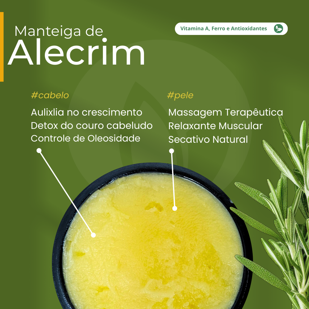 Manteiga de Alecrim 100% vegetal - uso capilar e corporal
