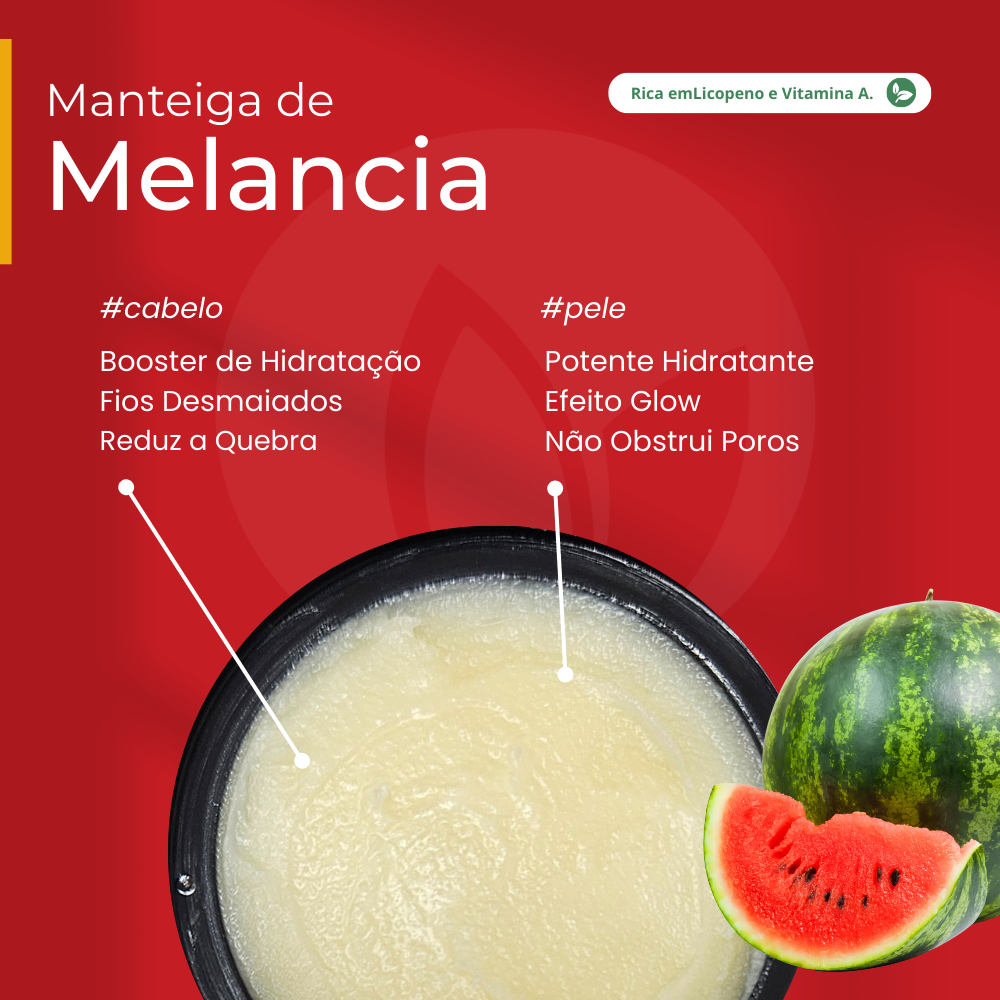 Manteiga de Melancia 100% vegetal - uso capilar e corporal